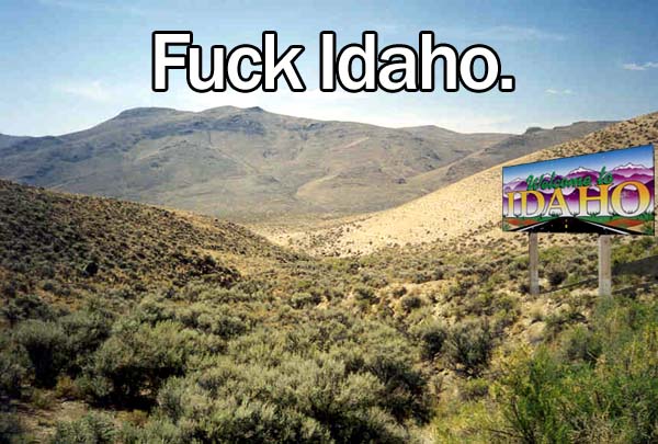 Idaho!
